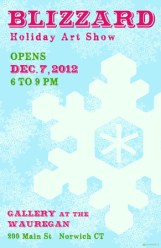 Blizzard psoter - Gallery at the Wauregan