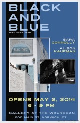 Black and Blue - Gallery at the Wauregan