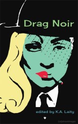 Drag Noir (c)slj2014