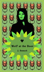 Wolf at the Door (c) slj2014